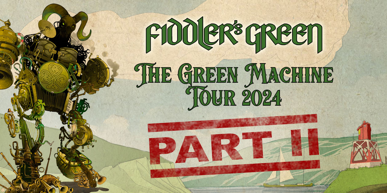 THE GREEN MACHINE Tour 2024 - PART II